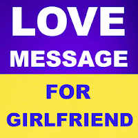 Love Sms For Girlfriend  Love Messages 2020