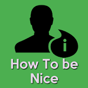 How To be Nice(How to Be Cool)