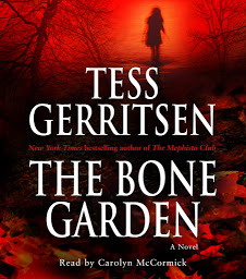 Icon image The Bone Garden: A Novel