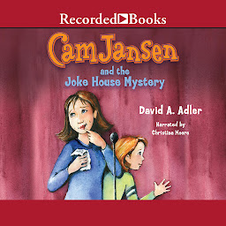 Icon image Cam Jansen and the Joke House Mystery