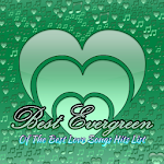 Cover Image of ดาวน์โหลด Best Evergreen 1.5 APK