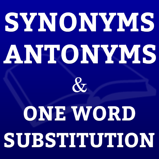 Synonyms, Antonyms & One Word  Icon