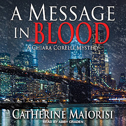 Obraz ikony: A Message in Blood: A Chiara Corelli Mystery