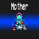 Mother Imposter Role For Among Us - Androidアプリ