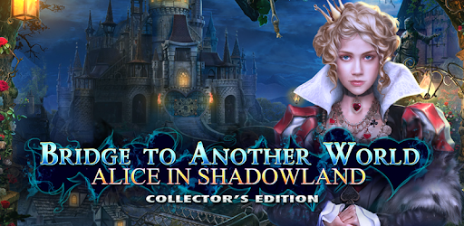 Bridge Another World: Alice in Shadowland cover
