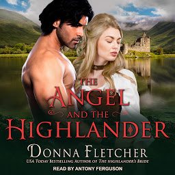 Icon image The Angel and the Highlander