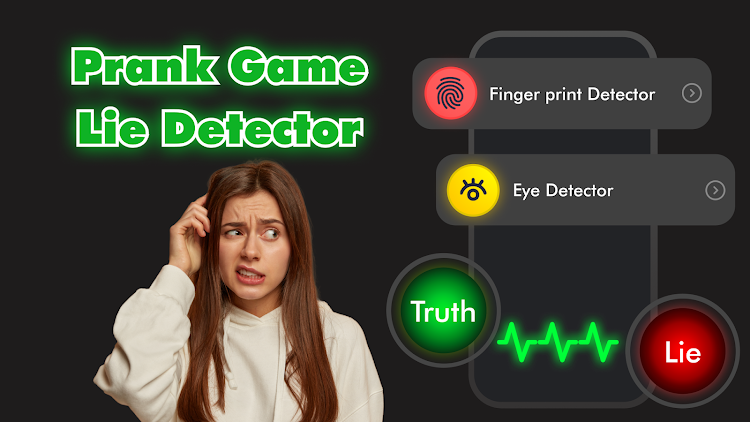 Lie Detector - Lie Test Prank - New - (Android)