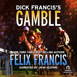 Icon image Dick Francis's Gamble