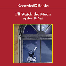 Icon image I'll Watch the Moon