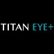 Titan Eye+: Eyeglasses Online