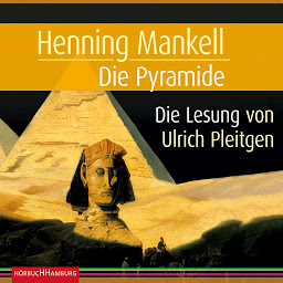 Icon image Die Pyramide (Ein Kurt-Wallander-Krimi) (Ein Kurt-Wallander-Krimi)