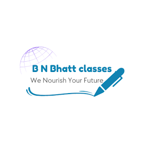 B N Bhatt Classes