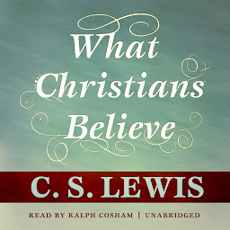 Obraz ikony: What Christians Believe