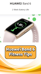 Huawei Band 6 Fitness Tips