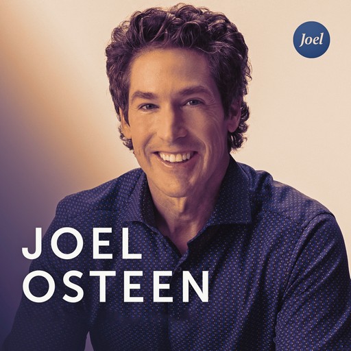Joel Osteen Podcasts Download on Windows
