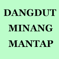 DANGDUT MINANG MANTAP