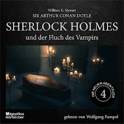 Icon image Sherlock Holmes und der Fluch des Vampirs (Die neuen Abenteuer, Folge 4)
