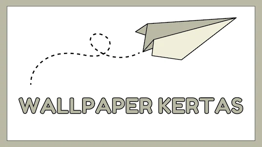 Wallpaper Kertas Papper