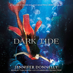 Obrázek ikony Waterfire Saga, Book Three: Dark Tide