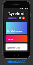 Lyrebird - Infinite Live Wallpapers