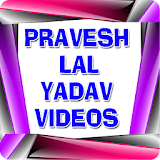 Pravesh Lal Yadav Videos icon