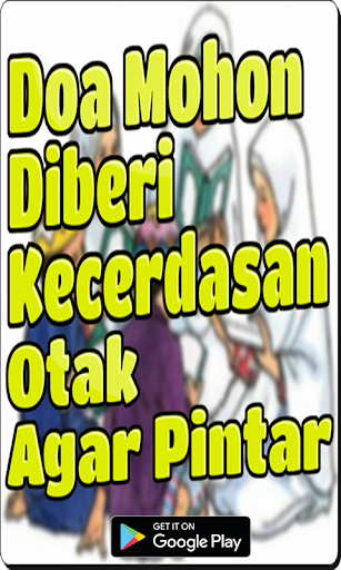 Doa Mohon Diberi Kecerdasan Ot