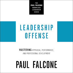 Leadership Offense: Mastering Appraisal, Performance, and Professional Development 아이콘 이미지