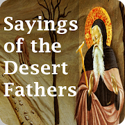Sayings of the desert fathers