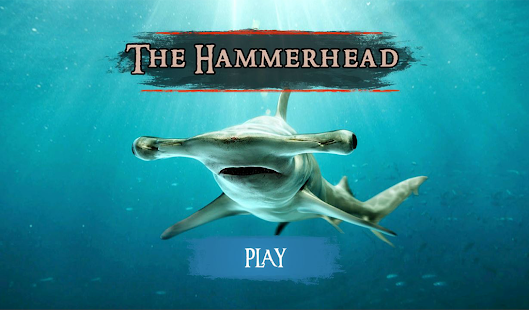 The Hammerhead Shark 1.0.6 screenshots 13