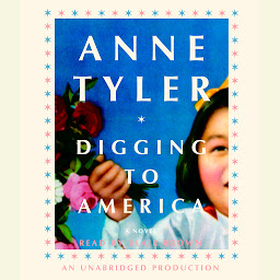 Icon image Digging to America: A Novel