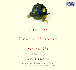 Icon image The Day Donny Herbert Woke Up: A True Story