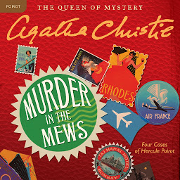 Icon image Murder in the Mews: Four Cases of Hercule Poirot: The Official Authorized Edition