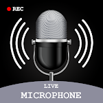 Cover Image of Download Live Microphone : Mic Announce  APK