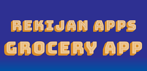 Rekijan's Grocery App