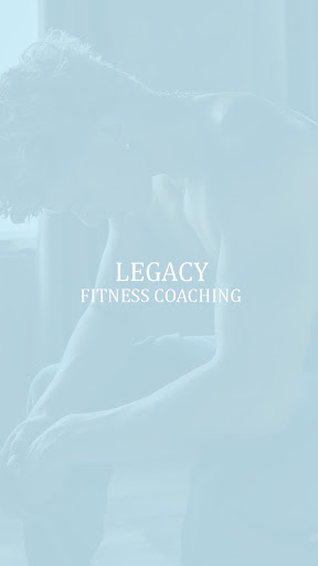 Legacy Fitness Coaching