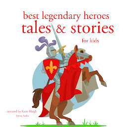 Obraz ikony: Best Legendary Heroes Tales and Stories