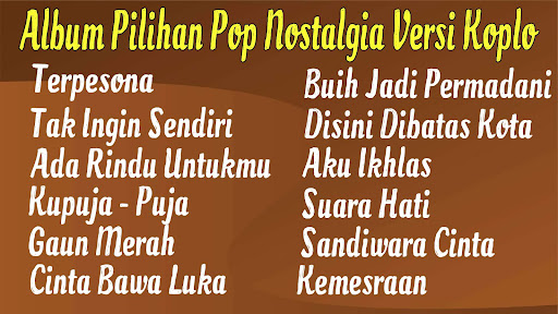 Pop Nostalgia Versi Koplo