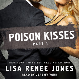 Symbolbild für Poison Kisses Part 1