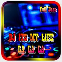 DJ Its My Life Lalala x Maimuna Remix