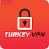 Turkey VPN Proxy1.3.5