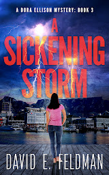 Icon image A Sickening Storm - Dora Ellison Mystery Book 3