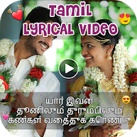 Tamil Lyrical Photo Slidshow Maker With Music