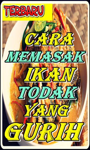 Cara Memasak Ikan Todak Yang Gurih