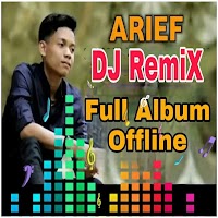 DJ Lagu Arif Remix Full Bass