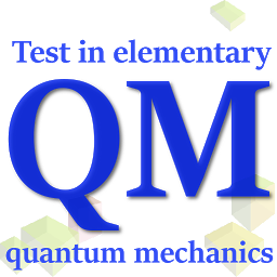 Icon image Physics Test Quantum Mechanics