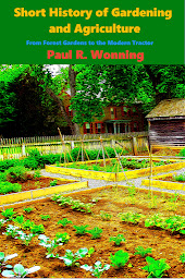 Icon image Short History of Gardening and Agriculture: From Forest Gardens to the Modern Tractor