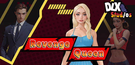 Revenge Queen：Choose Your Fate