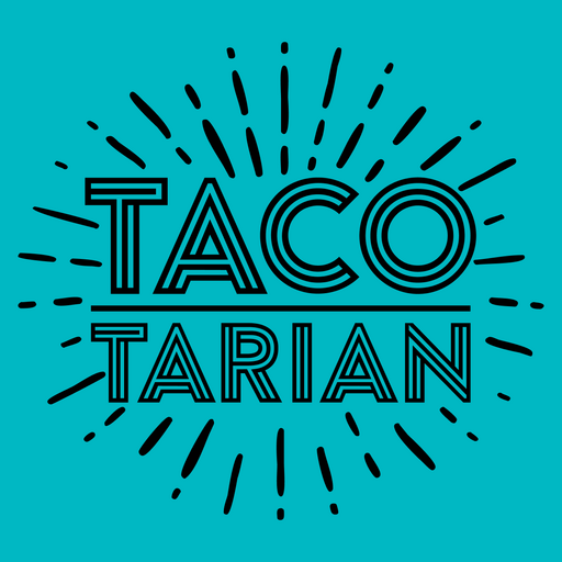 Tacotarian