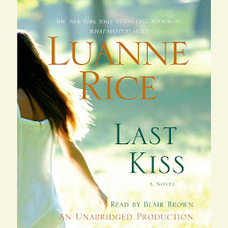 Icon image Last Kiss: A Novel