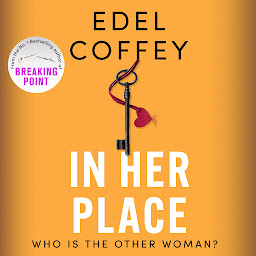 Icon image In Her Place: a gripping suspense for book clubs, from the award-winning author